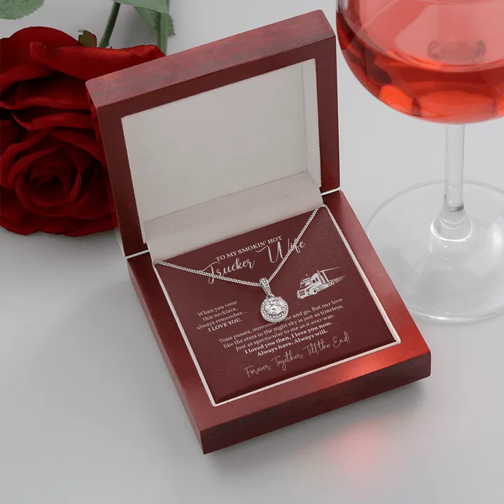 To My Trucker Wife My Day Starts And Ends With You Heart Necklace Valentine Day Gift For Her